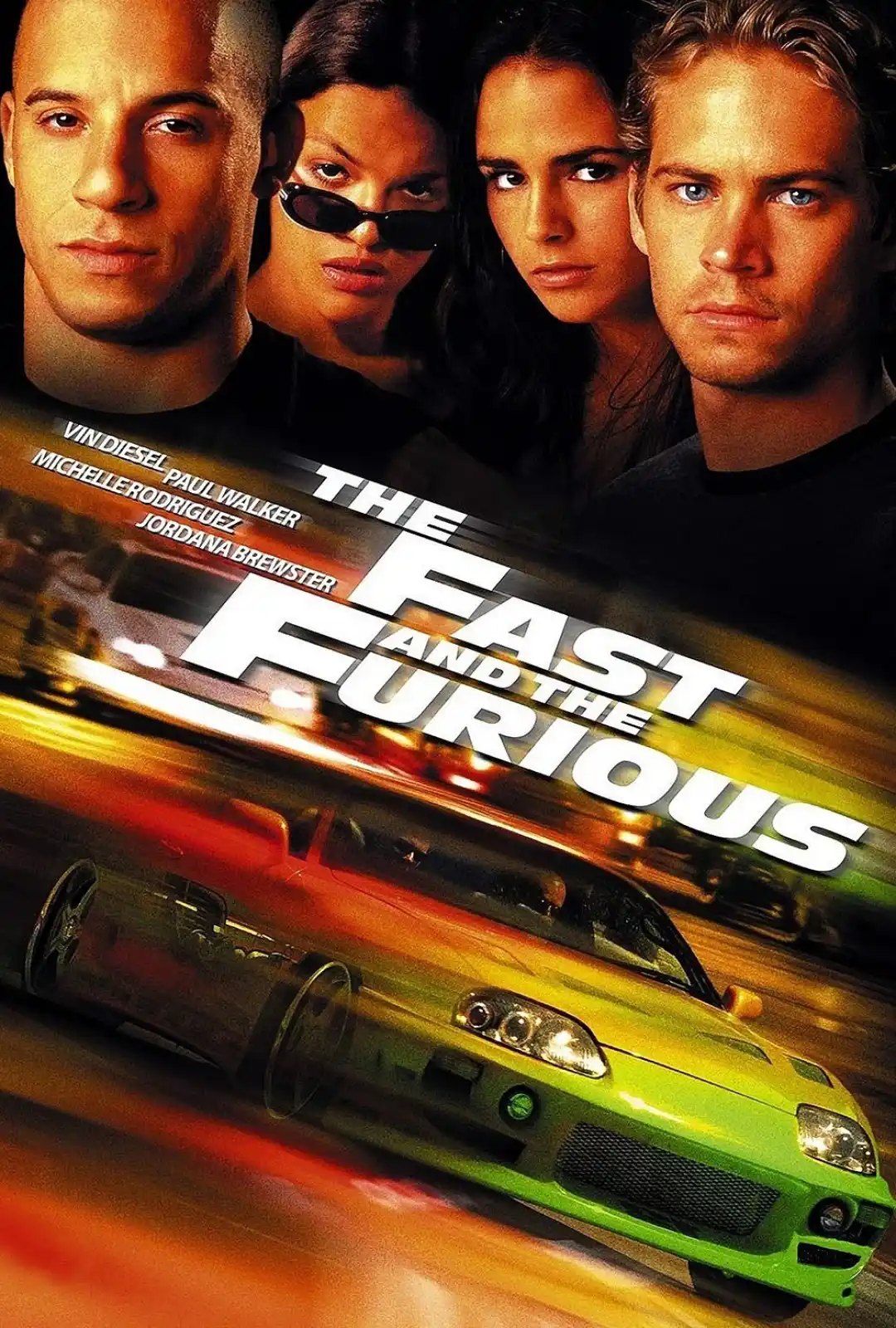 速度与激情 The Fast and the Furious